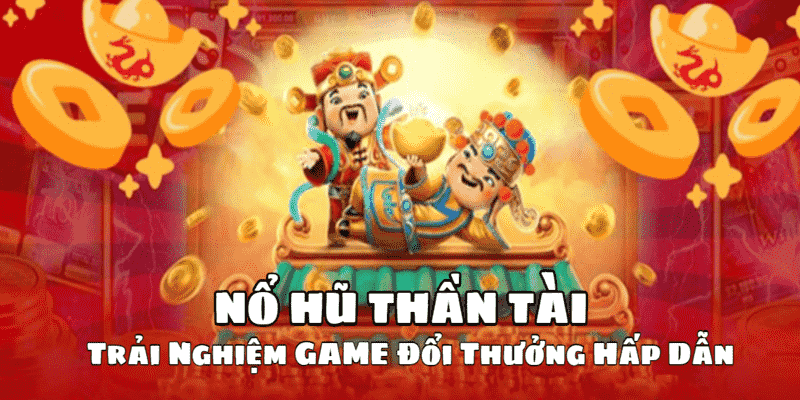 Nổ hũ thần tài Oxbet