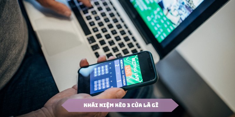 Cách chơi kèo 3 cửa là gì tại nhà cái Oxbet?