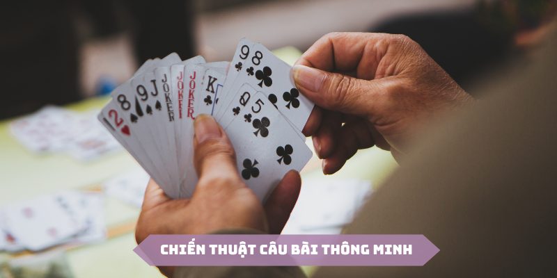 Câu bài thông minh là chiến thuật thông dụng nhất tại Oxbet