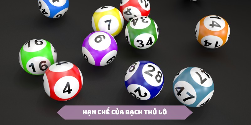 Hạn chế của bạch thủ lô tại Oxbet